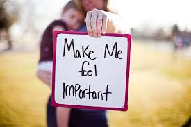 Make me feel important